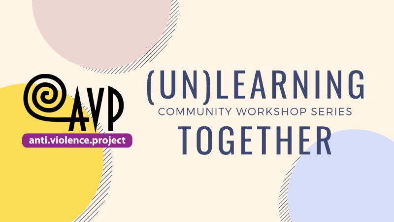 (Un)learning Together Community Workshops Series