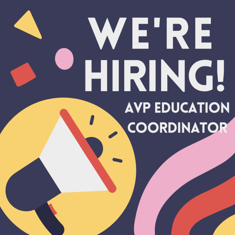 AVP is looking for a new Education Coordinator! 